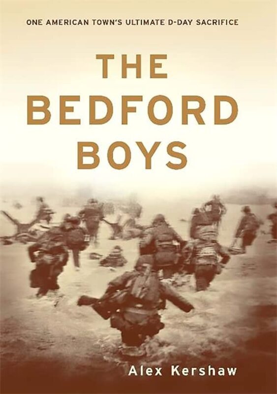 Book cover for "The Bedford Boys" by Alex Kershaw