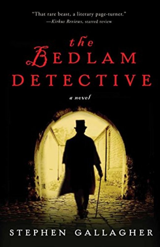Book cover for "The Bedlam Detective" by Stephen Gallagher