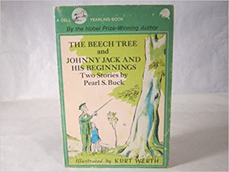 Book cover for "The Beech Tree and Johnny Jack and His Beginnings" by Pearl S Buck