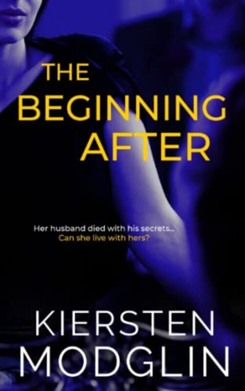 Book cover for "The Beginning After" by Kiersten Modglin