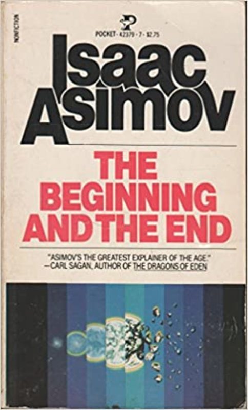 Book cover for "The Beginning and the End" by Isaac Asimov
