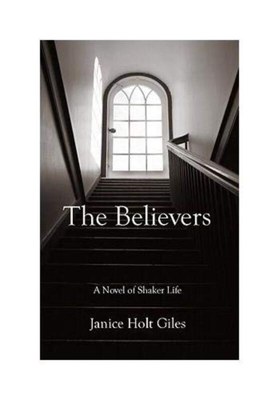 Book cover for "The Believers" by Janice Holt Giles
