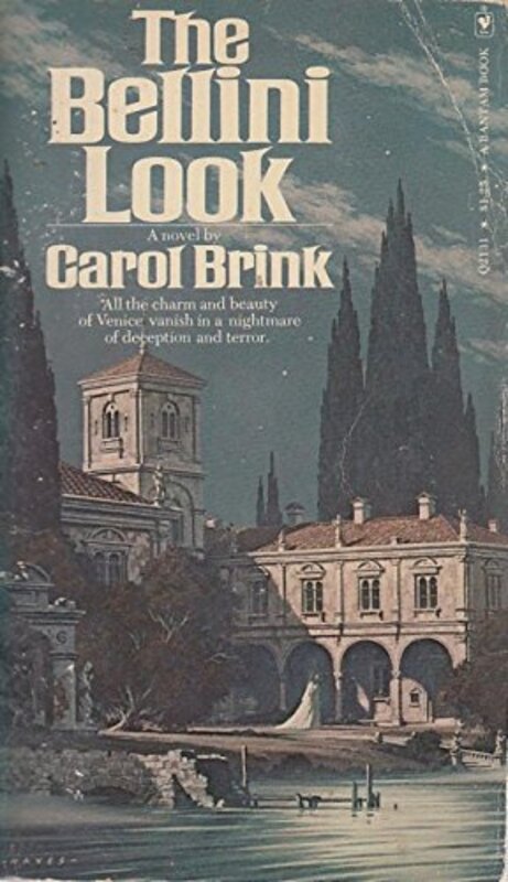 Book cover for "The Bellini Look" by Carol Ryrie Brink