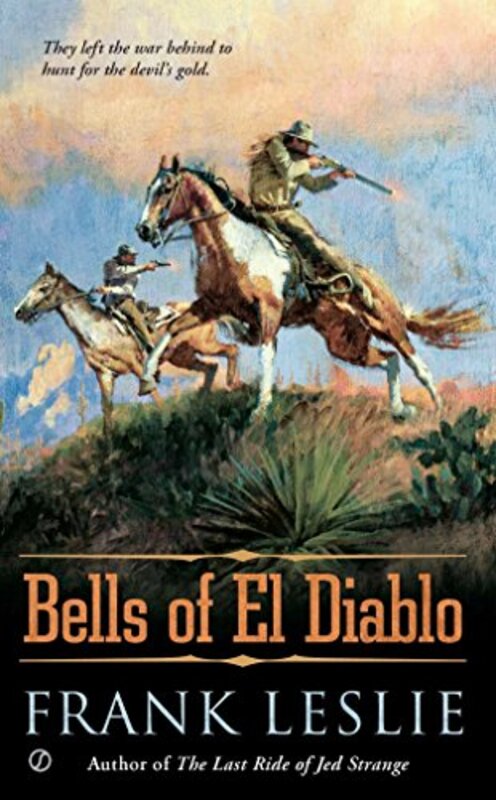 Book cover for "The Bells of El Diablo" by Frank Leslie