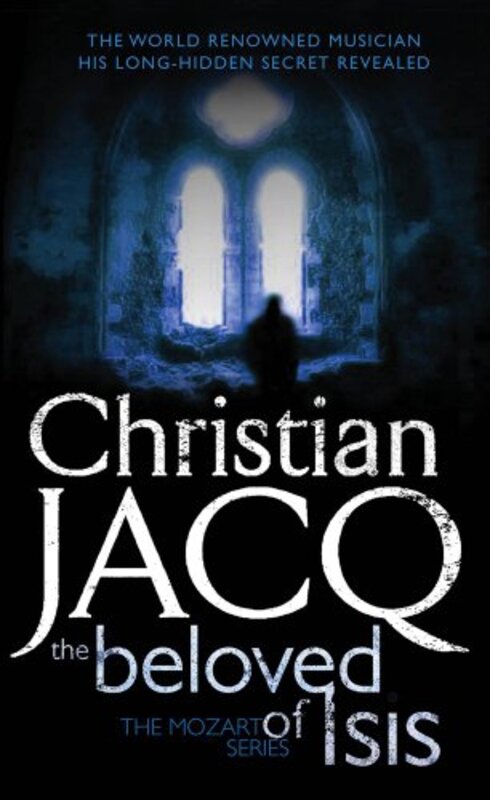 Book cover for "The Beloved of Isis" by Christian Jacq