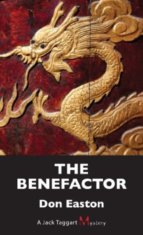 Book cover for "The Benefactor" by Don Easton