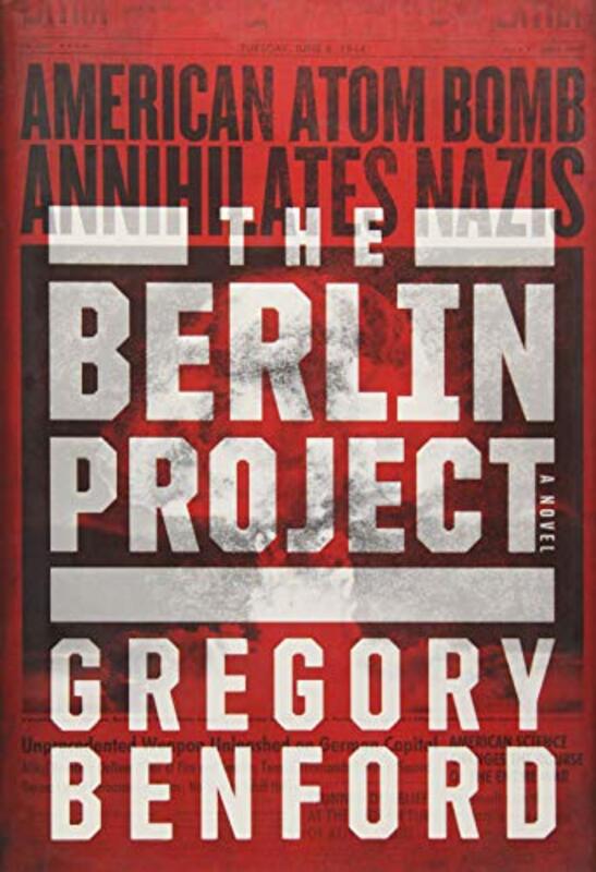Book cover for "The Berlin Project" by Gregory Benford
