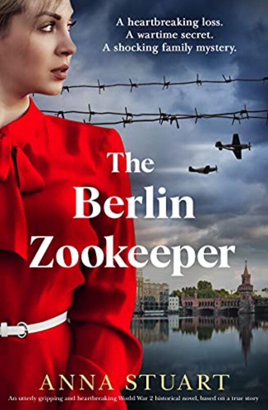 Book cover for "The Berlin Zookeeper" by Anna Stuart