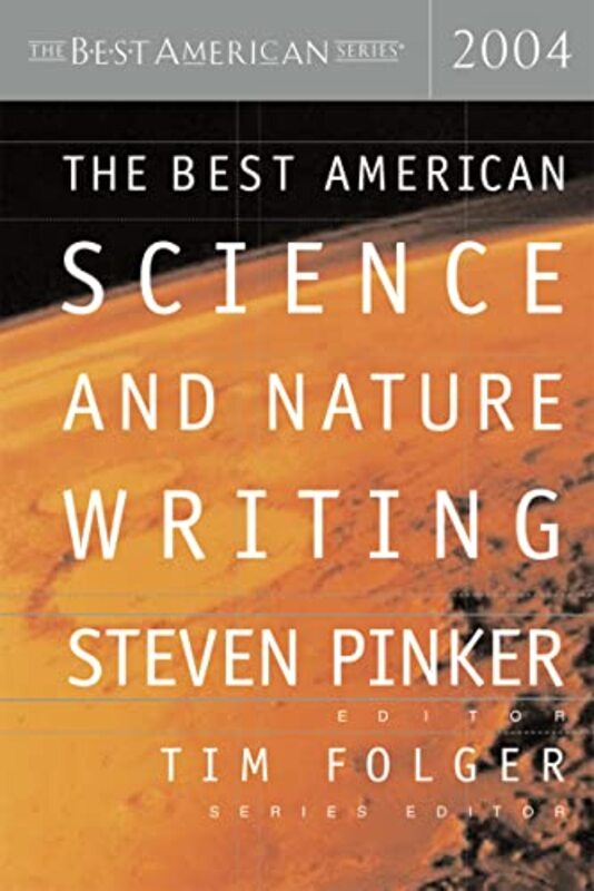 Book cover for "The Best American Science and Nature Writing 2004"