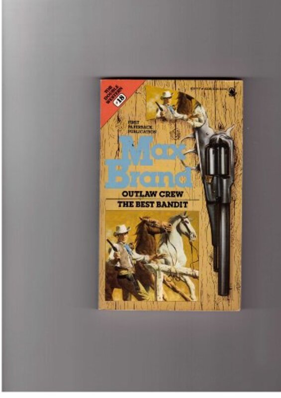 Book cover for "The Best Bandit" by Max Brand