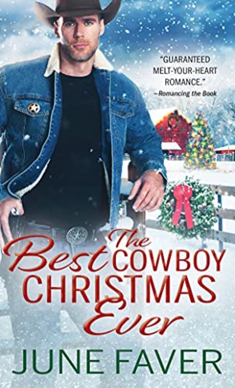 Book cover for "The Best Cowboy Christmas Ever" by June Faver