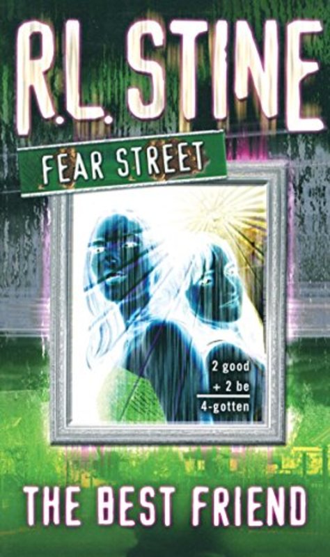 Book cover for "The Best Friend" by R.L. Stine