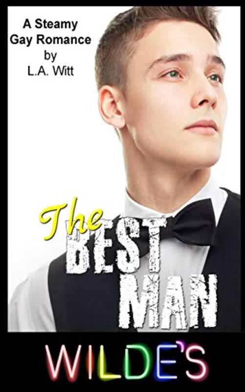 Book cover for "The Best Man" by LA Witt