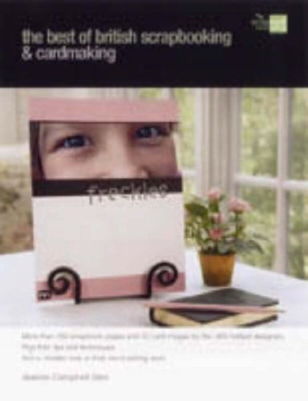 Book cover for "The Best Of British Scrapbooking And Cardmaking" by Joanna Campbell Slan