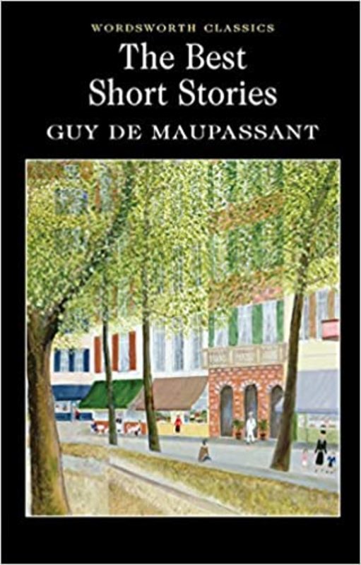 Book cover for "The Best Short Stories" by Guy de Maupassant