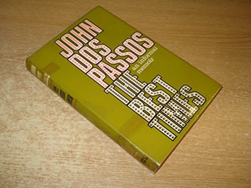Book cover for "The Best Times" by John Dos Passos