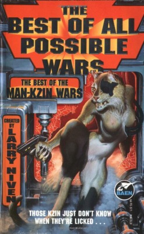 Book cover for "The Best of All Possible Wars" by Larry Niven