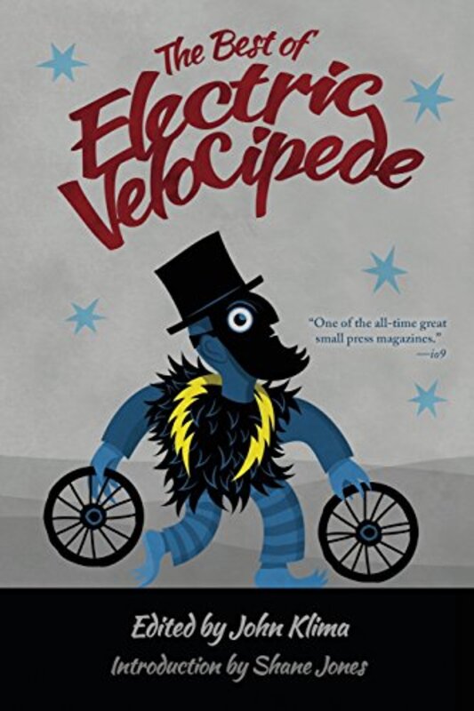 Book cover for "The Best of Electric Velocipede" by Ken Liu