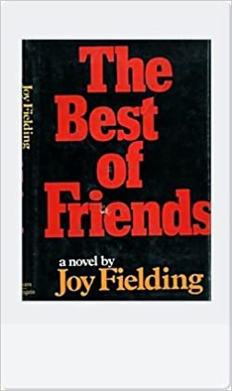 Book cover for "The Best of Friends" by Joy Fielding