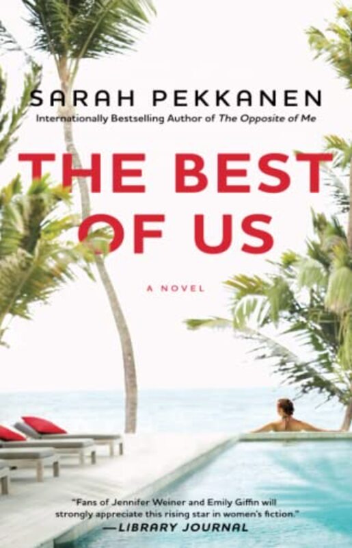 Book cover for "The Best of Us" by Sarah Pekkanen