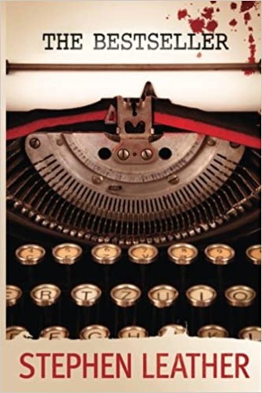 Book cover for "The Bestseller" by Stephen Leather