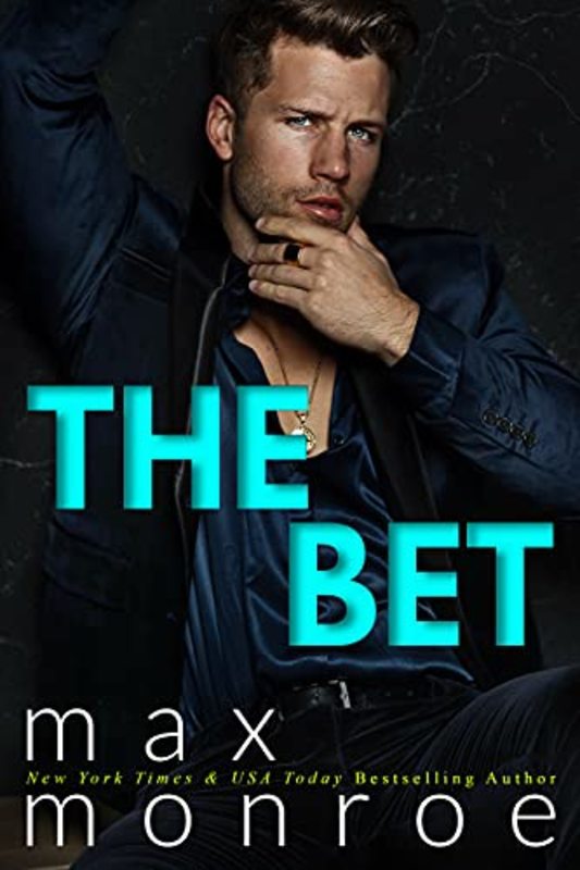 Book cover for "The Bet" by Max Monroe