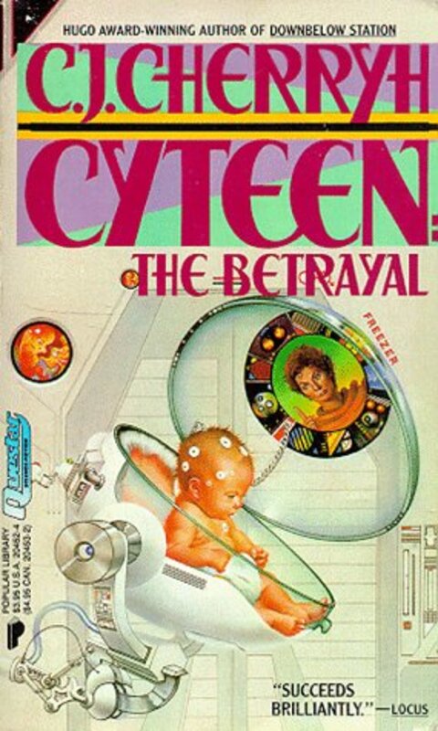 Book cover for "The Betrayal" by CJ Cherryh