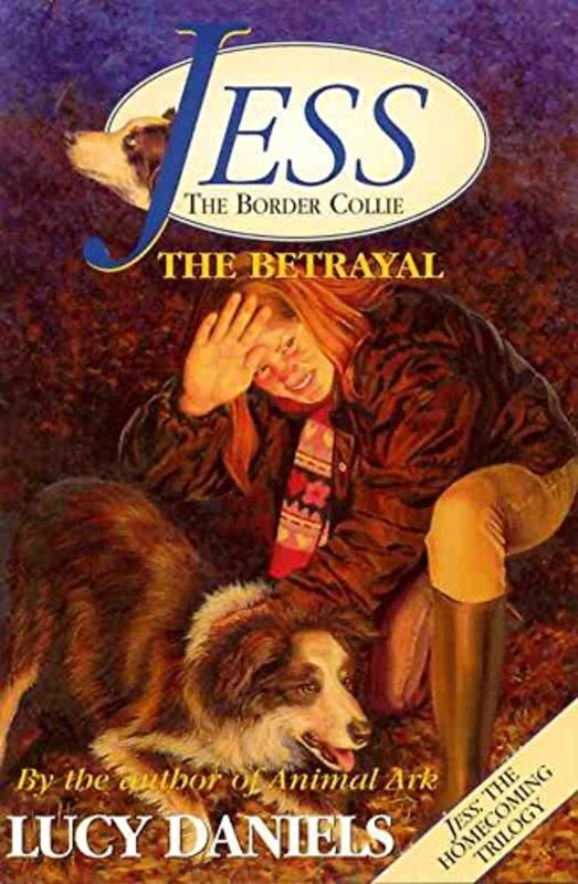 Book cover for "The Betrayal" by Lucy Daniels