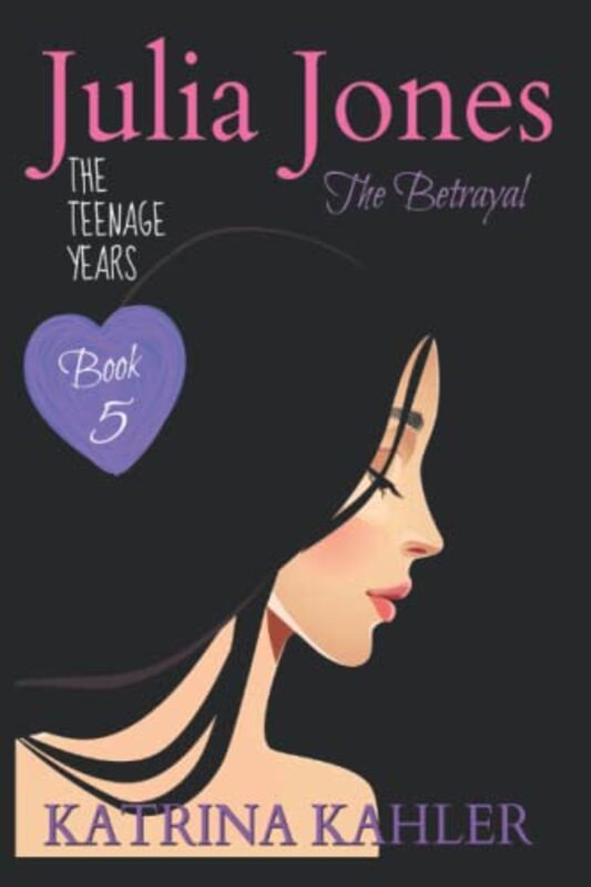Book cover for "The Betrayal" by Katrina Kahler