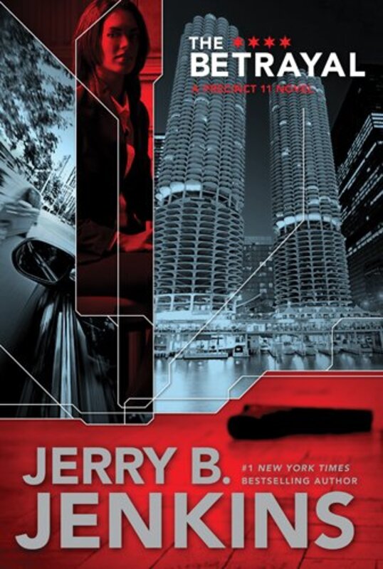 Book cover for "The Betrayal" by Jerry B Jenkins