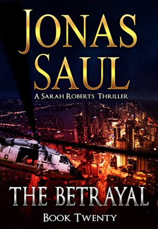 Book cover for "The Betrayal" by Jonas Saul