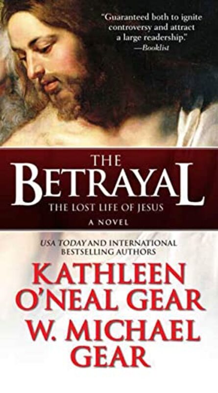 Book cover for "The Betrayal" by W Michael Gear