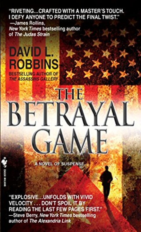 Book cover for "The Betrayal Game" by David L Robbins