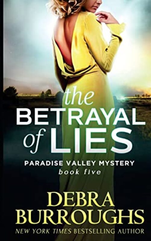 Book cover for "The Betrayal of Lies" by Debra Burroughs