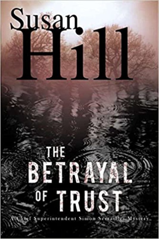 Book cover for "The Betrayal of Trust" by Susan Hill
