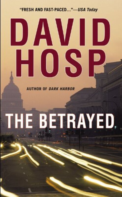Book cover for "The Betrayed" by David Hosp