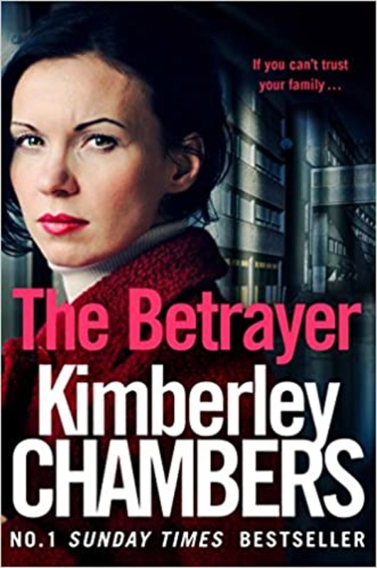 Book cover for "The Betrayer / Sweet Baby James" by Kimberley Chambers