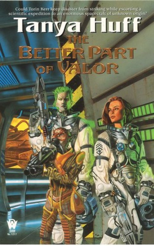 Book cover for "The Better Part of Valor" by Tanya Huff