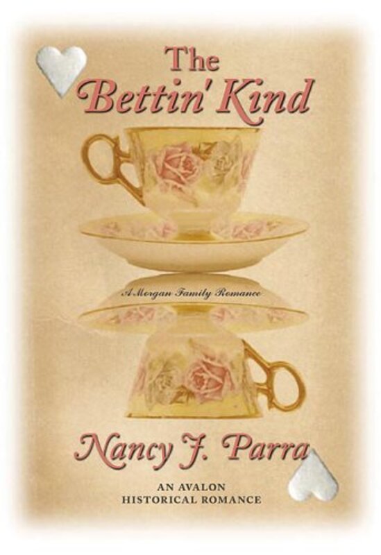 Book cover for "The Bettin' Kind" by Nancy J Parra