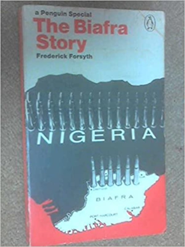 Book cover for "The Biafra Story" by Frederick Forsyth