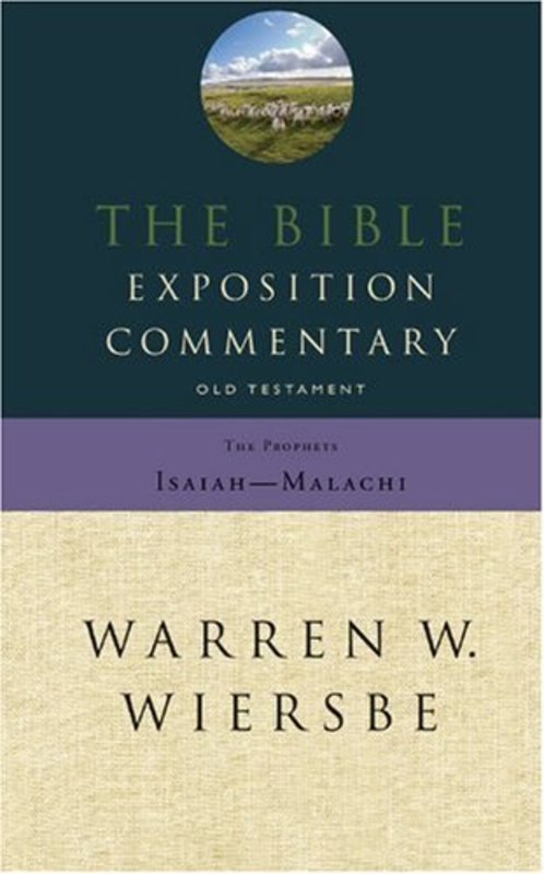 Book cover for "The Bible Exposition Commentary, Old Testament: The Prophets" by Warren W Wiersbe