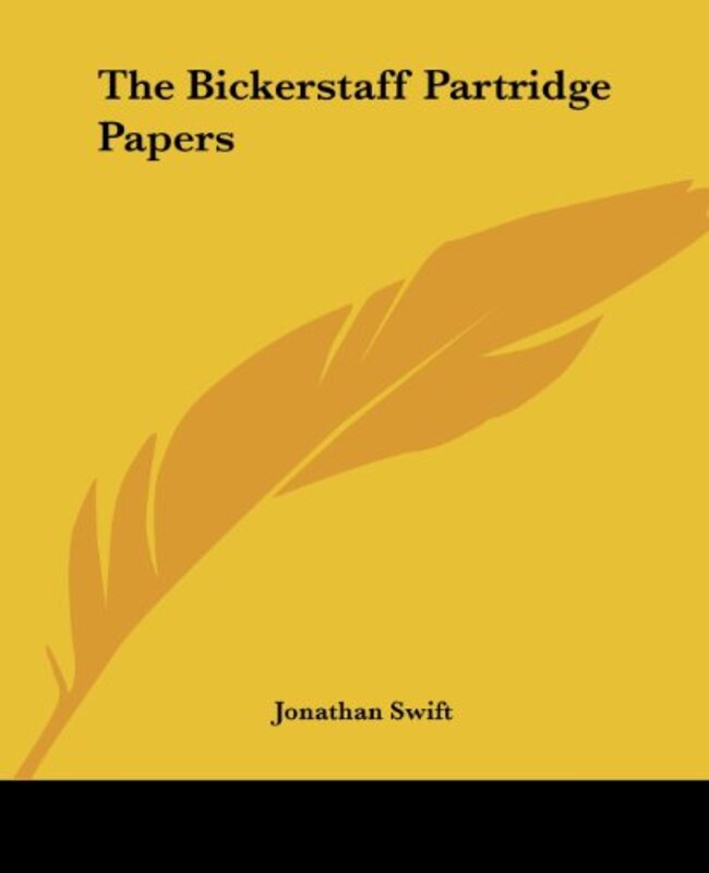 Book cover for "The Bickerstaff Partridge Papers" by Jonathan Swift