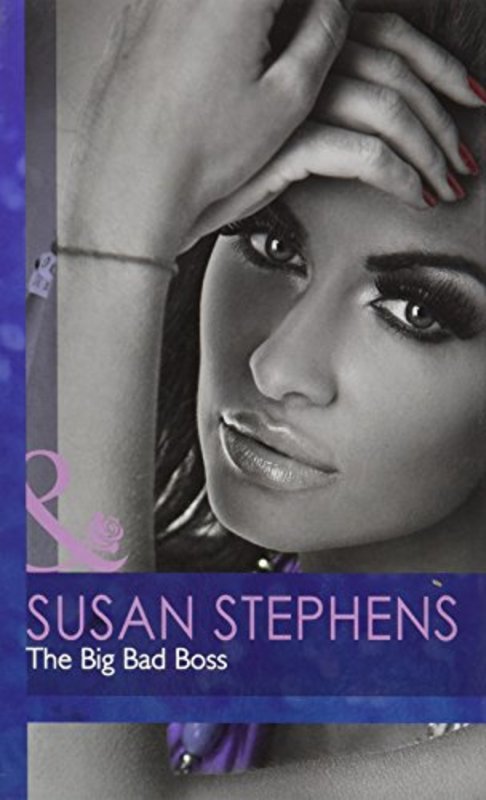 Book cover for "The Big Bad Boss. Susan Stephens" by Susan Stephens