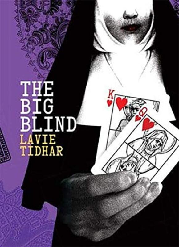Book cover for "The Big Blind" by Lavie Tidhar