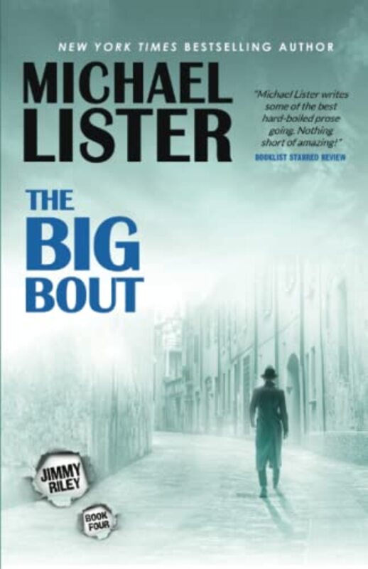 Book cover for "The Big Bout" by Michael Lister