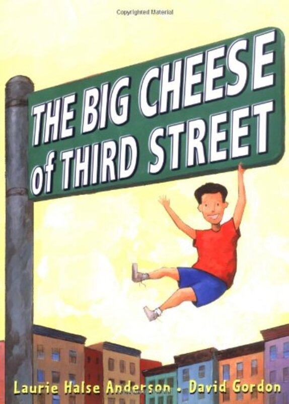 Book cover for "The Big Cheese of Third Street"