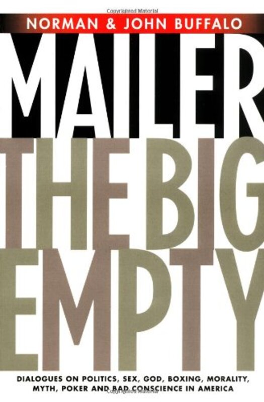 Book cover for "The Big Empty" by Norman Mailer