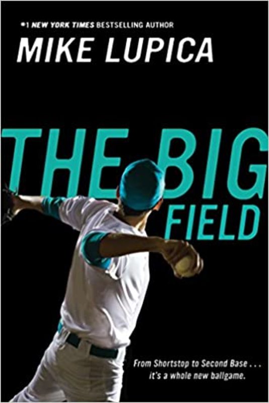 Book cover for "The Big Field" by Mike Lupica