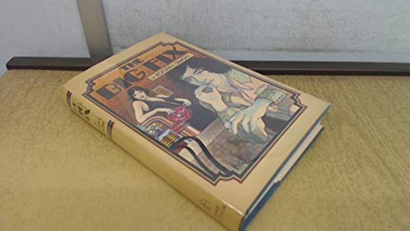 Book cover for "The Big Fix" by Roger L Simon