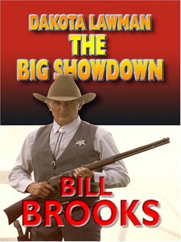 Book cover for "The Big Gundown" by Bill Brooks